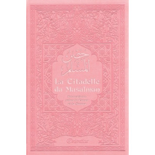 Citadelle Du Musulman Francais Arabe Phonetique Rose - Edition Orientica