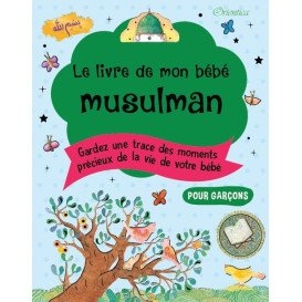 Le livre de mon bébé musulman (Bleu pour garçons) - Orientica