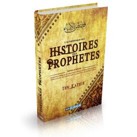 L'Authentique des Histoires des Prophètes - Edition Originale Ibn Kathir - Format de Poche - Edition DarAlMuslim