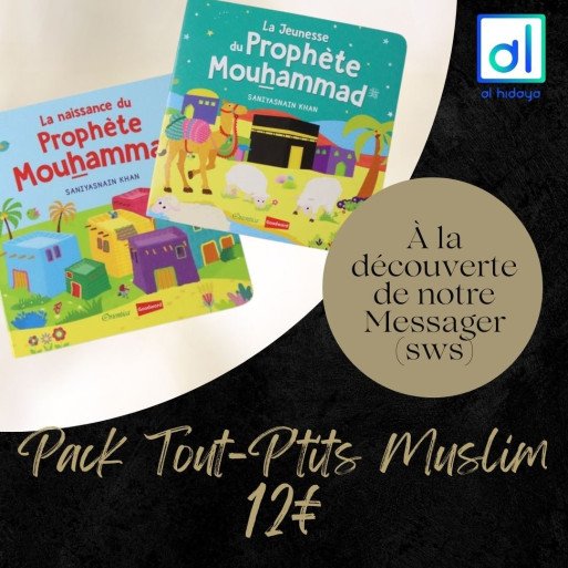 Je découvre le Prophète Mohammed pour les Tout-P'tits Muslims