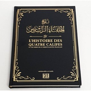 l'Histoire des Quatre Califes - Abderahim AT-Tawil - Edition AT Tawil