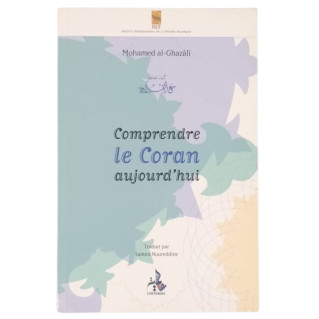 Comprendre le Coran aujourd'hui - Edition Universel