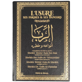 L'usure ses Formes & ses Dangers - Edition Dine Al Haqq