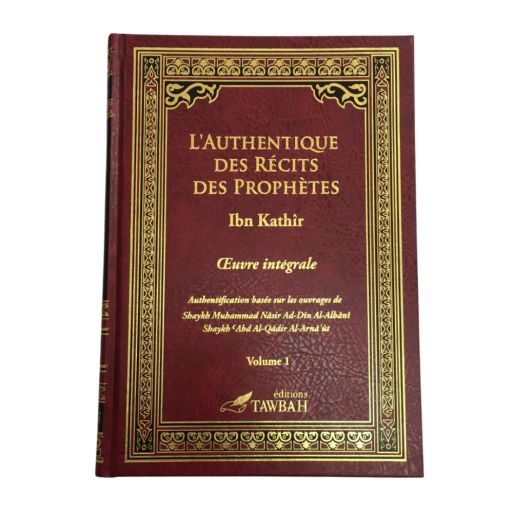 L'Authentique des Récits des Prophètes en 2 Tomes - Tawbah