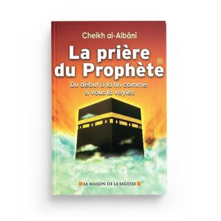 La Prière Du Prophète - Edition La Maison De La Sagesse