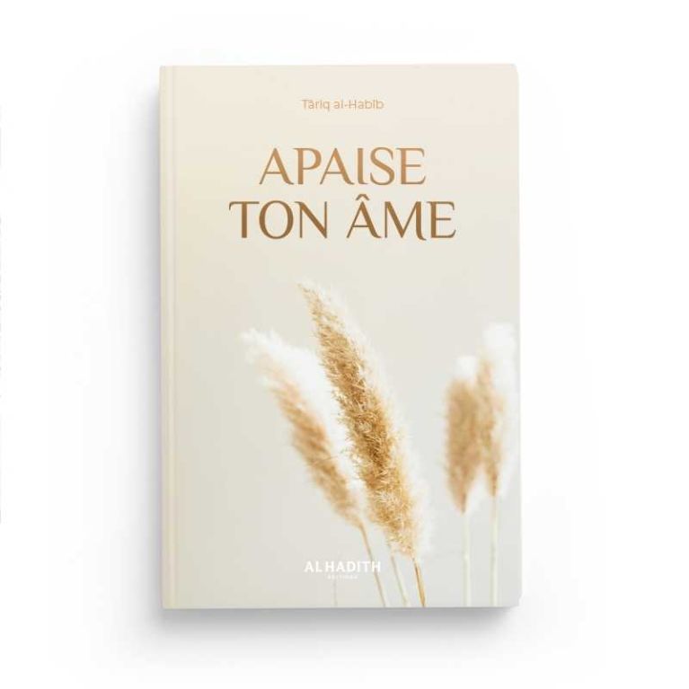 Comment Purifier ton Ame par la Prière - Husayn Al Awaysha - Edition Al Hadith