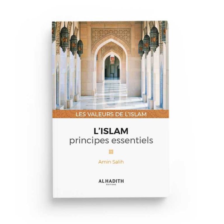 L'Islam Principes Essentiels - Amin Salih