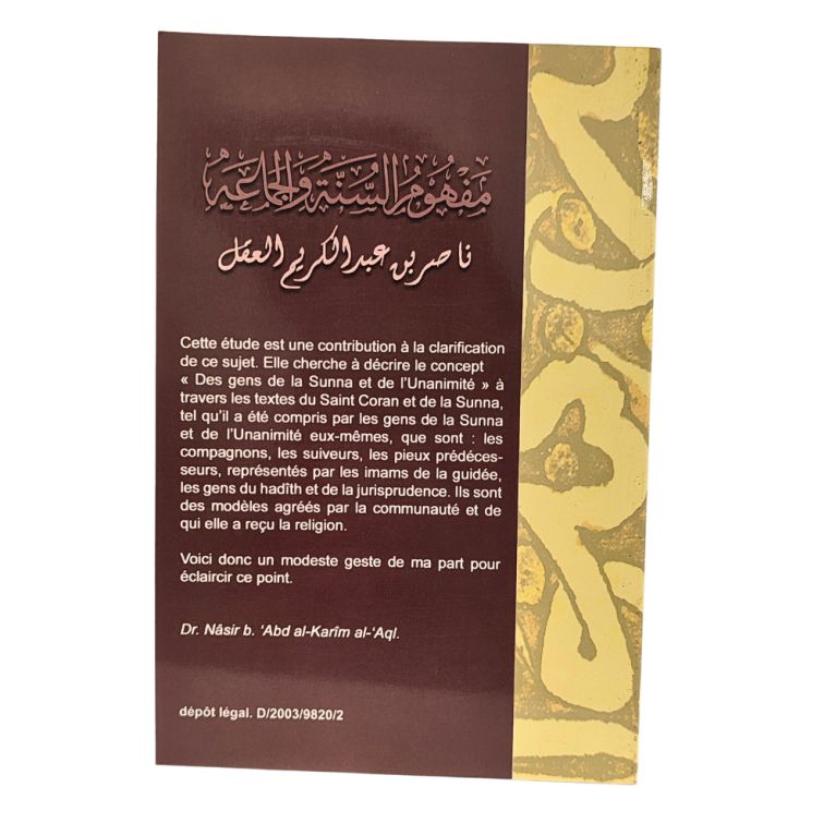 Le Concepte de La Sunna et de l'Unanimité - Edition Al Hadith