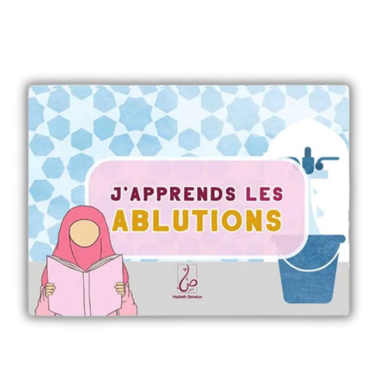 J'apprends les ablutions (Fille)- Edition Hadieth Benelux