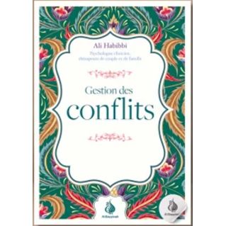 Gestion des conflits - Edition AL Bayyinah