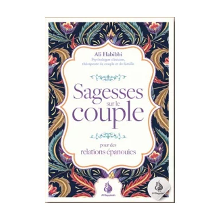 Sagesses sur le Couple - Edition AL Bayyinah