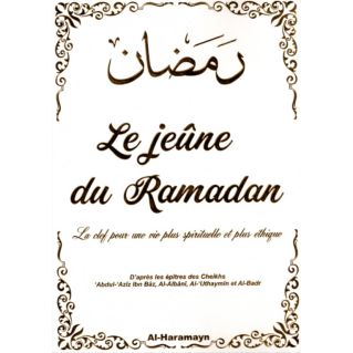 Le jeune du ramadan - Edition Al Haramayn 