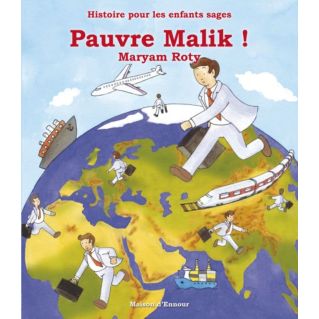 Pauvre Malik - Edition Maison d'Ennour