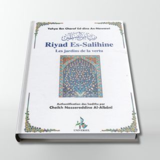 Riyad as-Salihine de l'Imam Al Nawawi - Le jardin des vertueux - Petit format - Edition Universelle