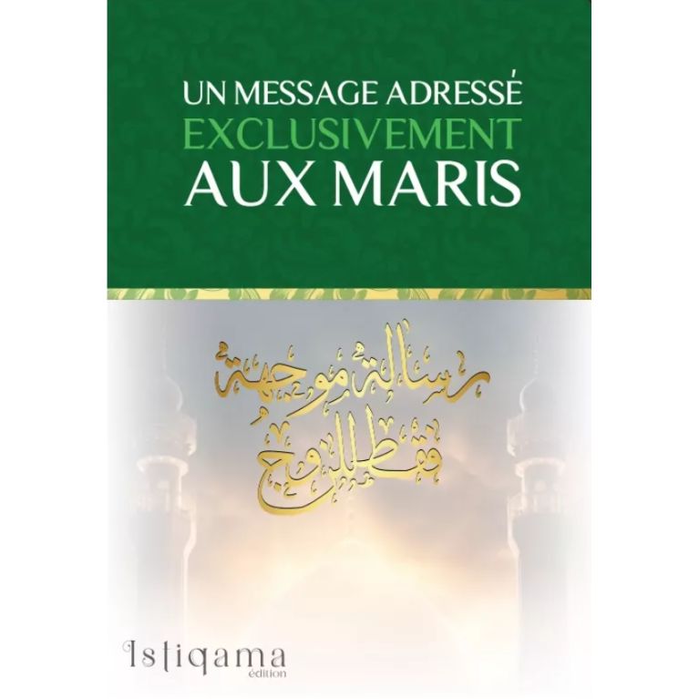 Un Message Exclusivement aux Maris - Edition Istiqama