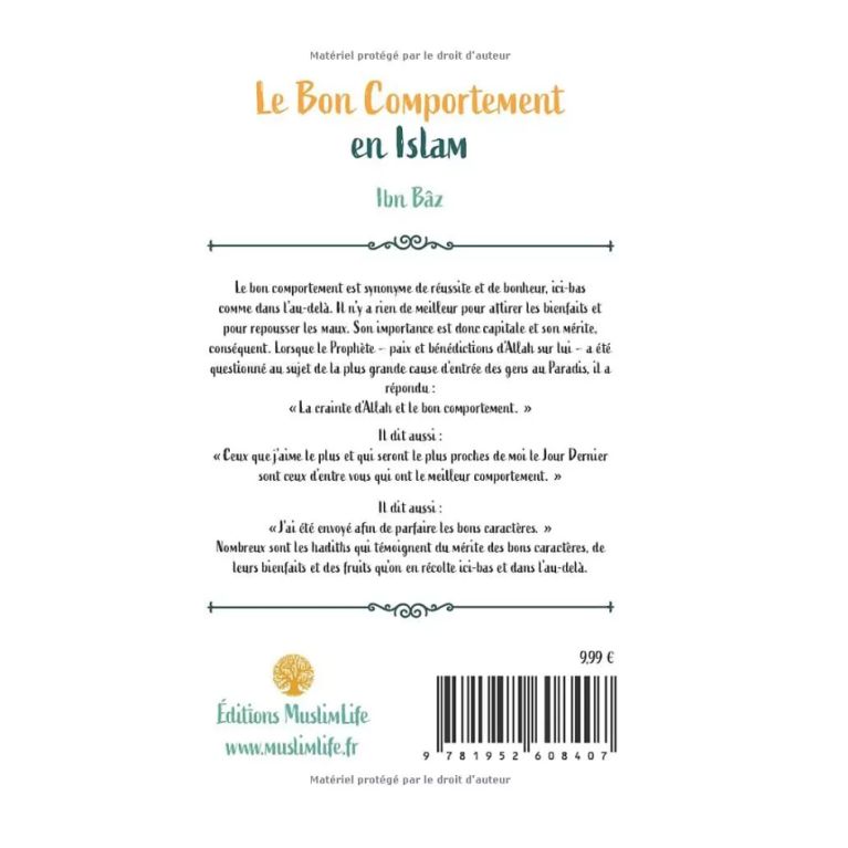 Le bon comportement en Islam - Ibn Baz - MuslimLife