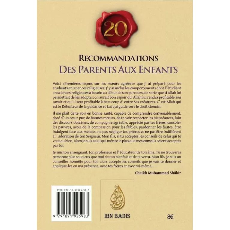 20 recommandations des parents aux enfants - Muhammad Shâkir - Ibn Badis