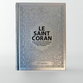 Le Saint Coran - Arabe, Phonétique & Français - Édition Luxe Argent - Orientica