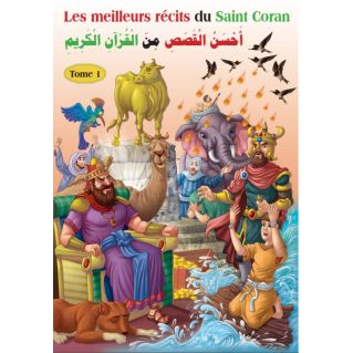 Les meilleurs récits du Saint Coran (bilingue français/arabe) - Tome 1 - Orientica