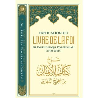 Explication du livre de la foi de l’authentique d’Al Fawzān - Ibn Badis