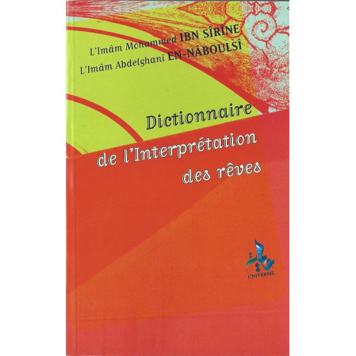 Dictionnaire de L'interprétation des Rêves - Edition Universelle