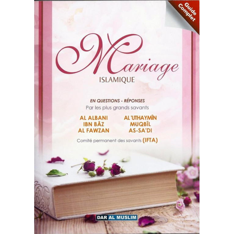 Le Mariage Islamique - Edition Dar  Al  Muslim