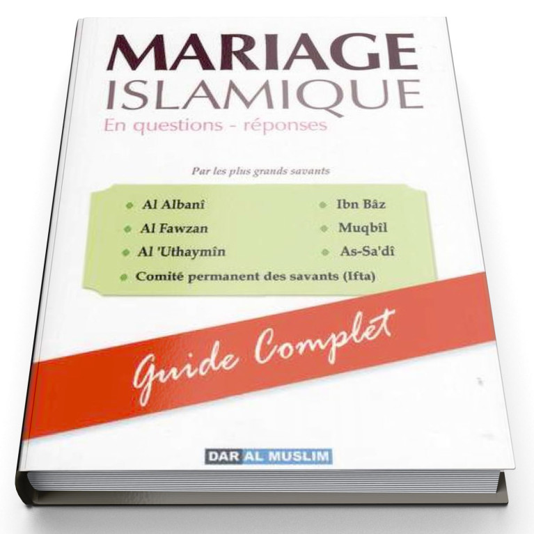 Le Mariage Islamique - Edition Dar  Al  Muslim