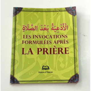 Les Invocations Formulées Après la Prière - Edition Ennour